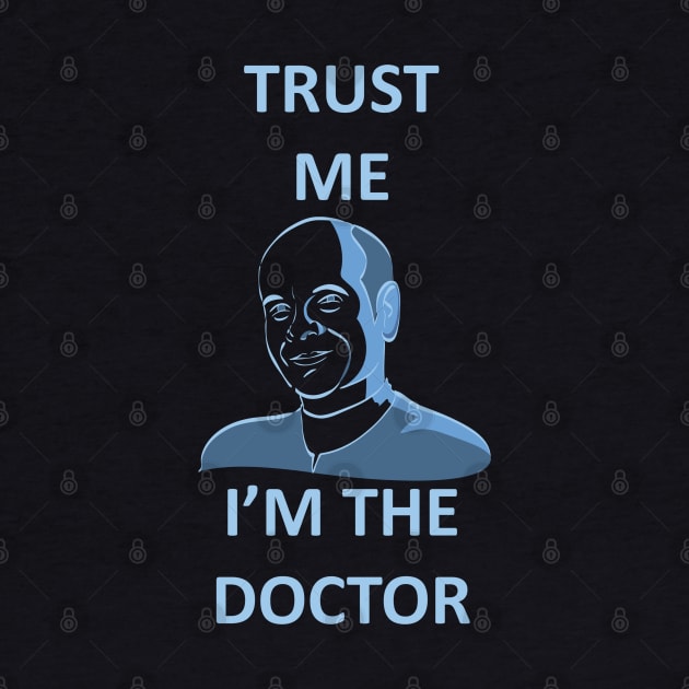 Star Trek Voyager Trust me, I'm The Doctor by Ryan Bangerter Art